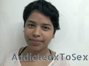 AddictedxToSex