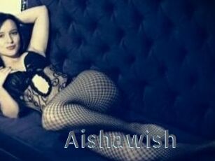 Aishawish