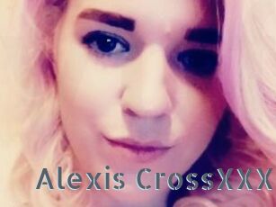 Alexis_CrossXXX