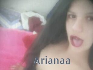 Arianaa