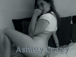 Ashley_Crazy