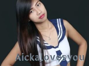 Aickalovesyou