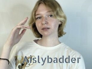 Aislybadder