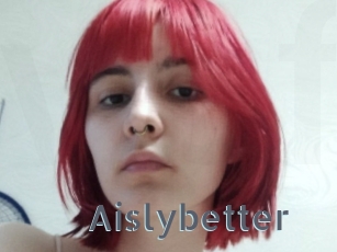 Aislybetter