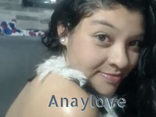 Anaylove