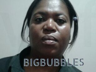 BIGBUBBLES