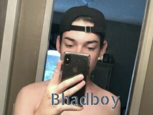 Bhadboy