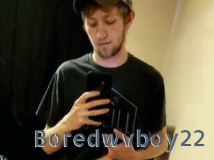 Boredwvboy22