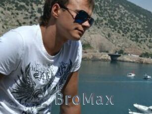 BroMax