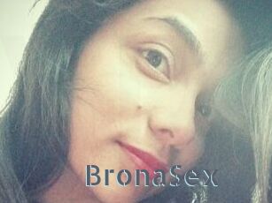 BronaSex