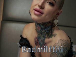 Badmilftiti