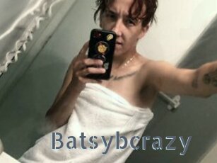 Batsybcrazy