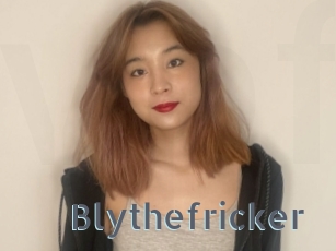 Blythefricker