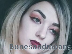 Bonesandmoans