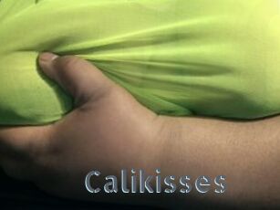 Calikisses