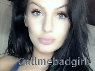 Callmebadgirl