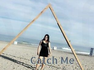 Catch_Me