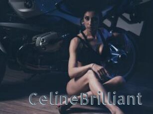 CelineBrilliant