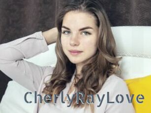 CherlyRayLove