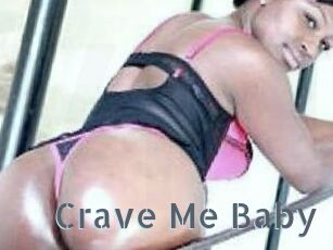 Crave_Me_Baby