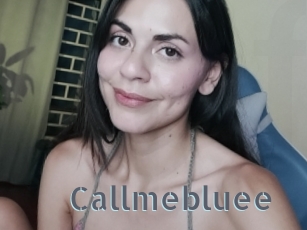 Callmebluee