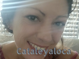 Cataleyaloca