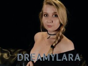 DREAMYLARA