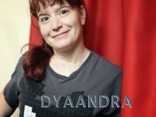 DYAANDRA