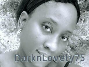 DarknLovely75