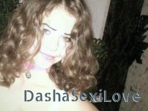 DashaSexiLove