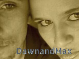 DawnandMax