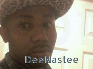 DeeNastee