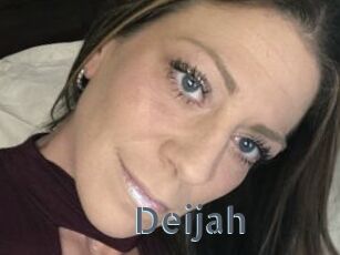 Deijah