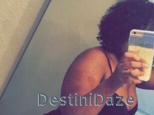 DestiniDaze