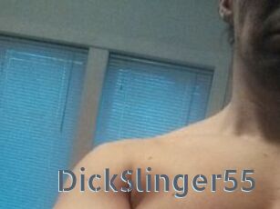 DickSlinger55