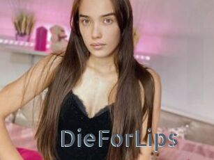 DieForLips