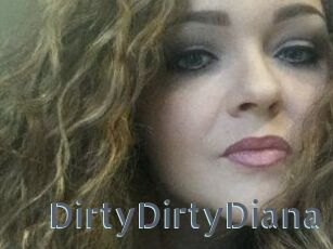 DirtyDirtyDiana