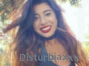 Disturbiaxxx