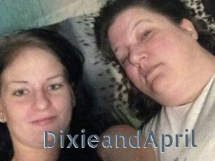 DixieandApril