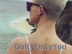 DollyOnlyYou