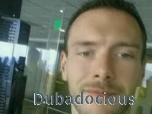 Dubadocious