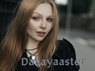 Danayaaster