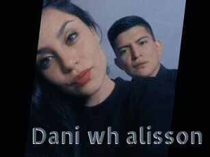 Dani_wh_alisson