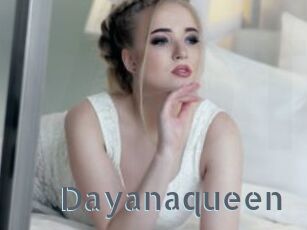 Dayanaqueen