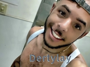 Dertylay