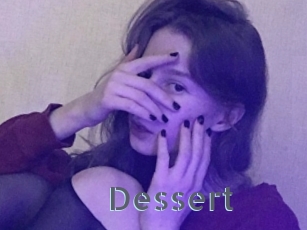 Dessert