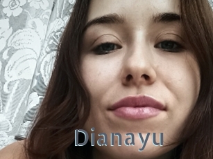 Dianayu