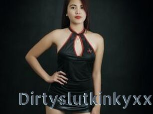 Dirtyslutkinkyxx