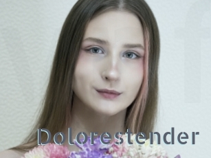 Dolorestender