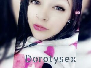 Dorotysex